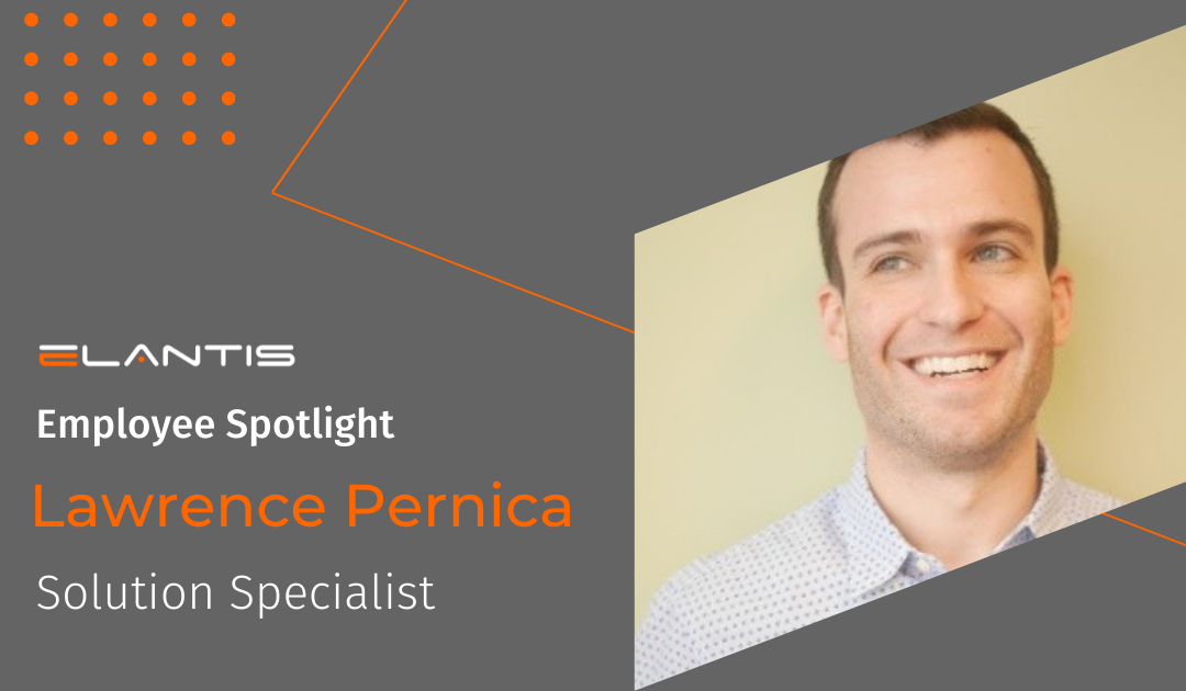 IT Career Paths at Elantis – Employee Spotlight with Lawrence Pernica