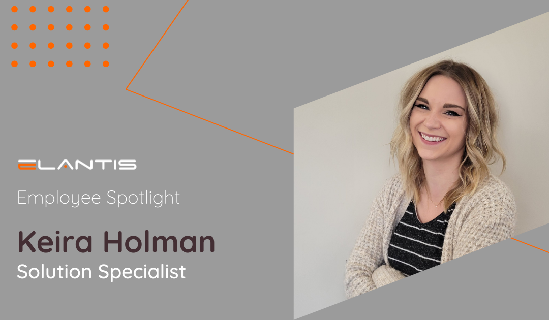 IT Career Paths at Elantis – Employee Spotlight with Keira Holman