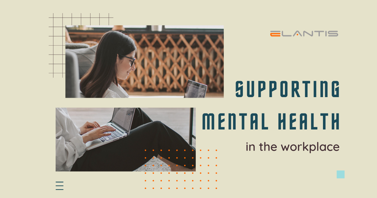 Supporting Mental Health in the Workplace