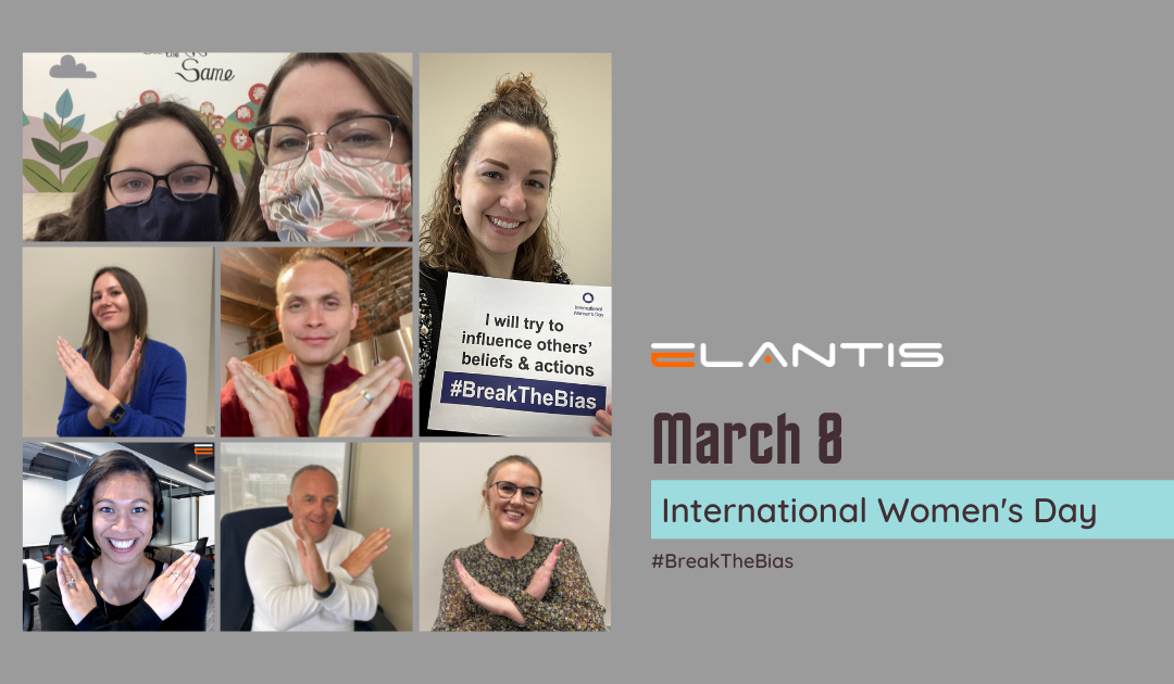 Elantis supports breaking the bias on International Women’s Day