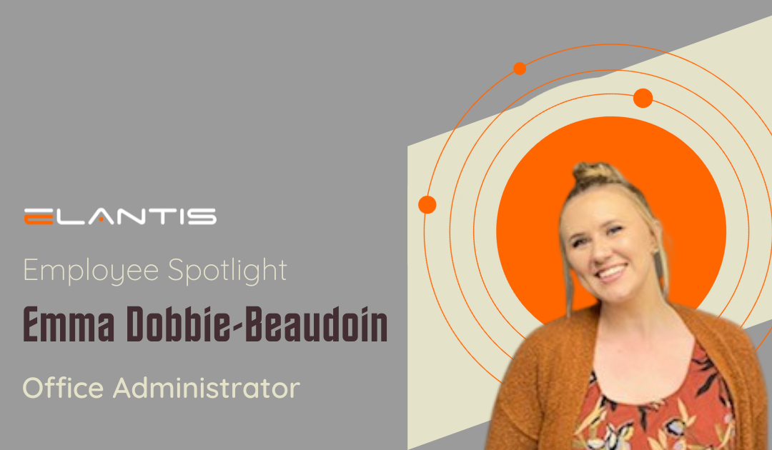 IT Career Paths at Elantis – Employee Spotlight with Emma Dobbie-Beaudoin