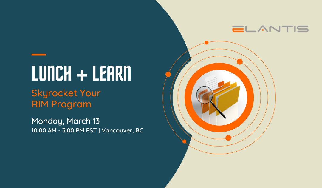 LUNCH & LEARN: Skyrocket Your Records Management Program