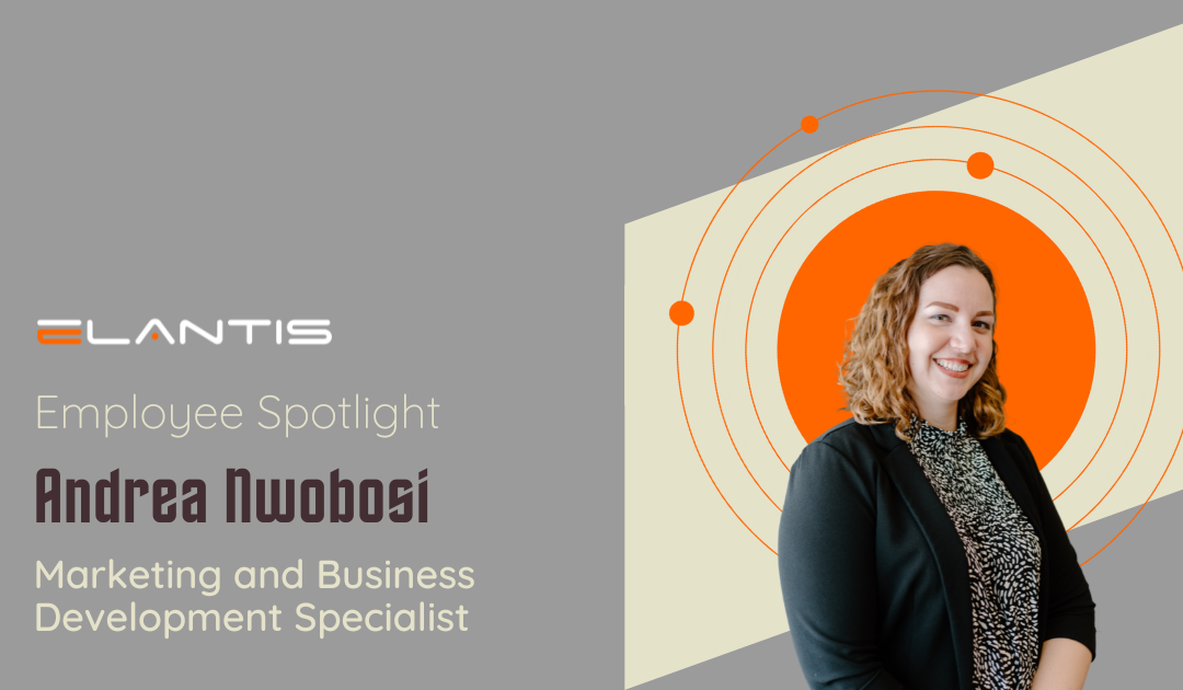 IT Career Paths at Elantis – Employee Spotlight with Andrea Nwobosi